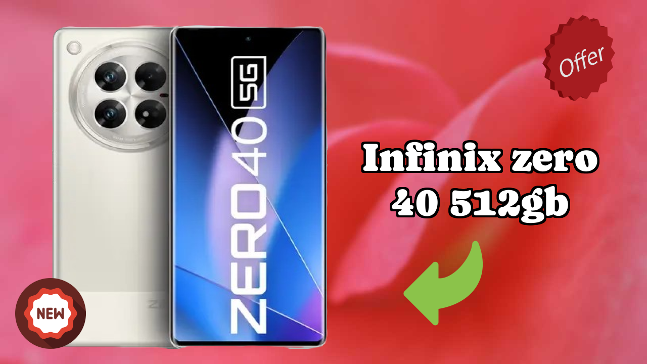 Infinix Zero 40 512GB Price Analysis: ₹30,999 Good Investment?