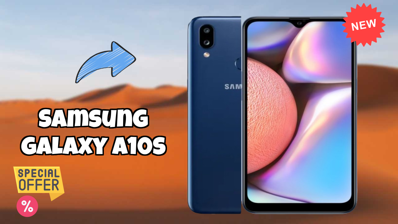 Samsung Galaxy A10s Display Quality: PLS TFT LCD Explained