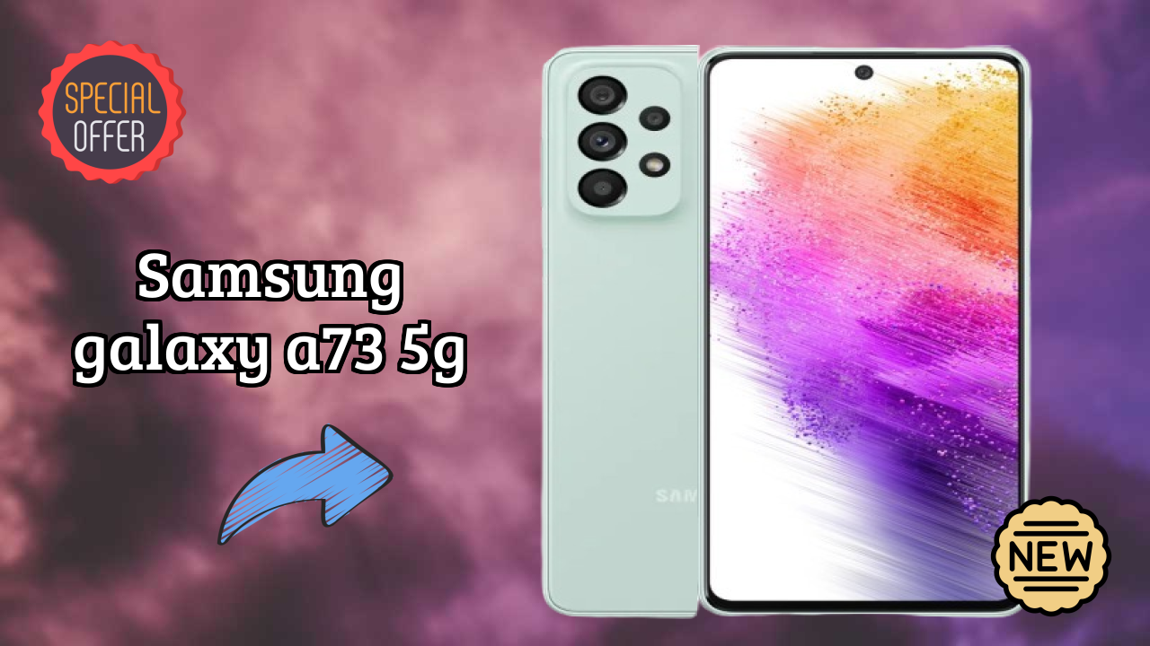 Samsung Galaxy A73 5G Price Drop Alert: Now Just ₹41,999