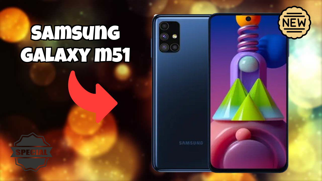 Samsung Galaxy M51 Display Analysis: Super AMOLED Plus Quality